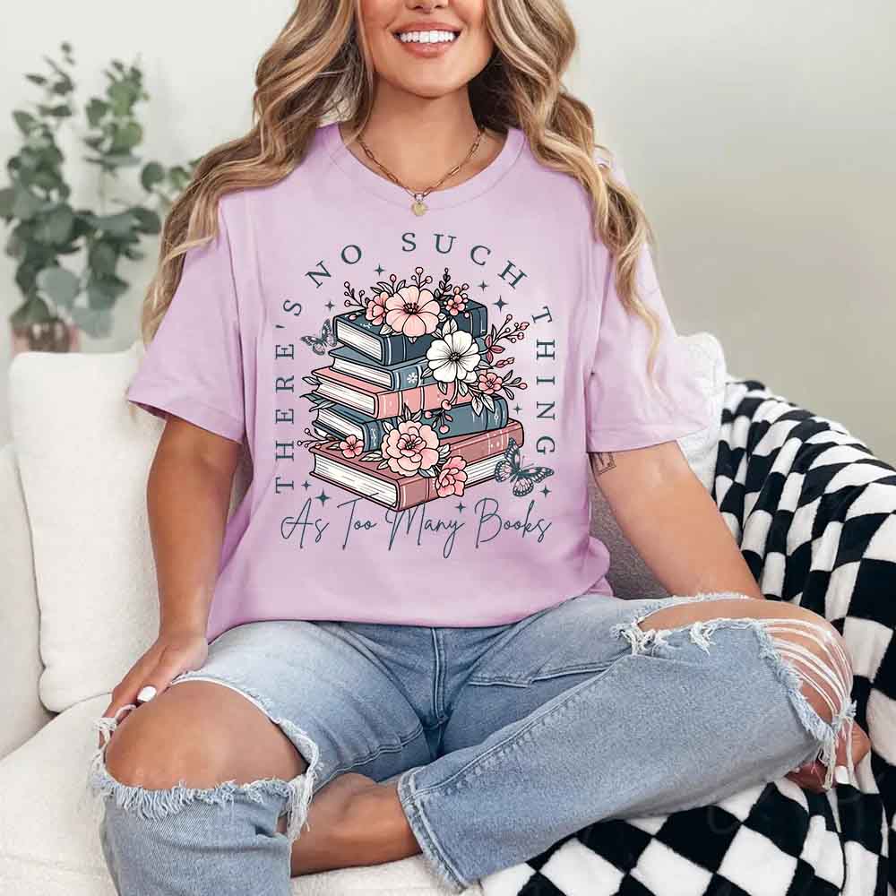 Floral Book Lover Tee – Too Many Books Shirt, Trendy Bookworm Gift for Her, Women's T-Shirt